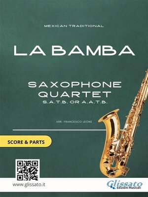 Saxophone Quartet sheet music--La Bamba (score & parts) - ebook